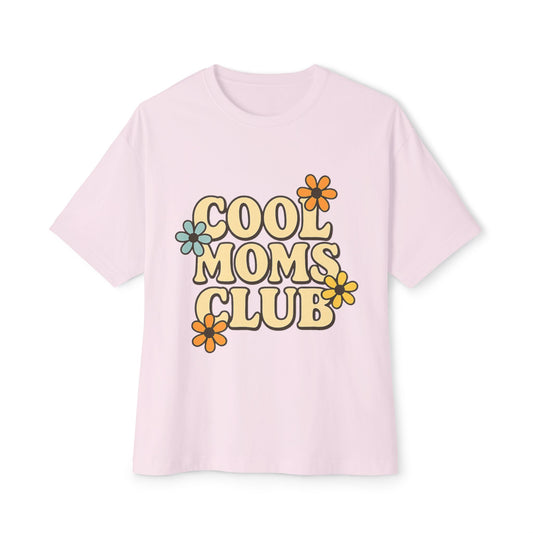 Cool Moms Club Oversized Tee,