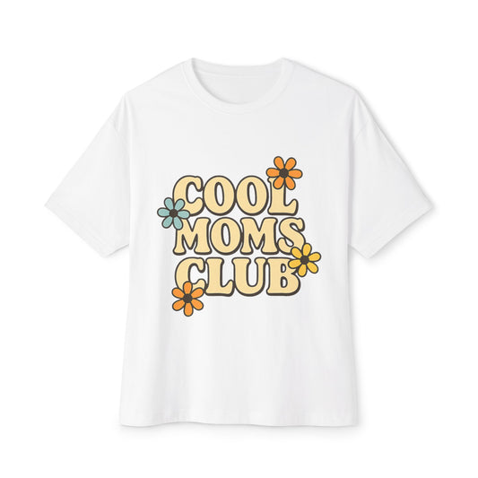 Cool Moms Club Oversized Tee,